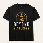 Beyond Yesterday shirt